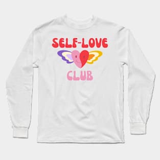 Self Love Club Long Sleeve T-Shirt